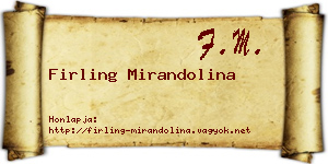 Firling Mirandolina névjegykártya